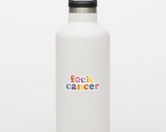 f*ck cancer sticker/ cancer awareness