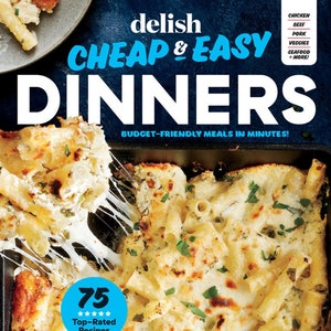 Delish Quarterly ***pdf*** – Cheap & Easy Dinners, Issue 1 2024