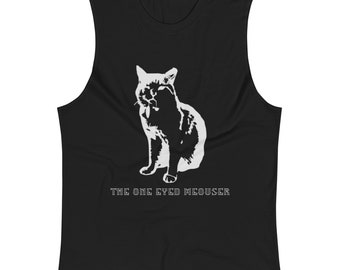 One Eyed Meouser Muscle Shirt