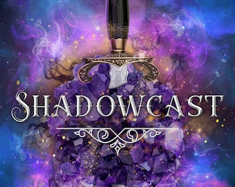 Shadowcast by Crystal D. Grant