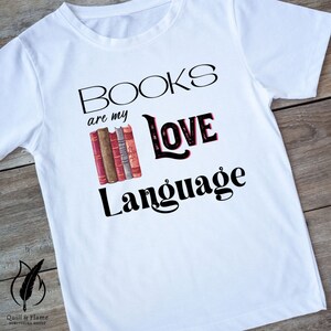 Books are my Love Language shirt