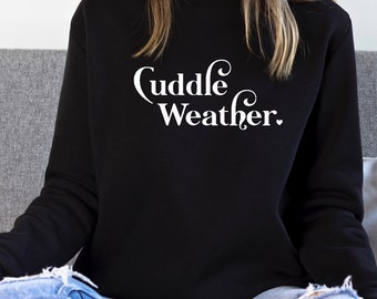 Cuddle Weather Sweatshirt