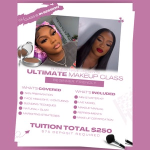 Puede incluir: Un folleto rosa y blanco que anuncia una clase de maquillaje. El folleto presenta a dos mujeres con diferentes looks de maquillaje, un kit de maquillaje y el texto "ULTIMATE MAKEUP CLASS". La clase es apta para principiantes y cuesta 250 €. Se requiere un depósito de 75 €.