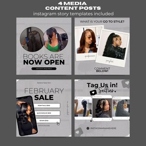May include: Four media content posts with Instagram story templates. The posts feature images of hairstyles, including quick weaves and ponytails. Text includes "Books are Now Open," "February Sale," and "Tag Us in Selfies!"