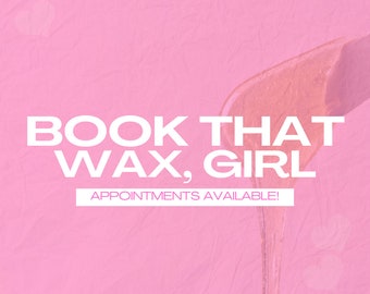 Waxing Appointments Flyer: Esthetician Content Post (Digital Download)
