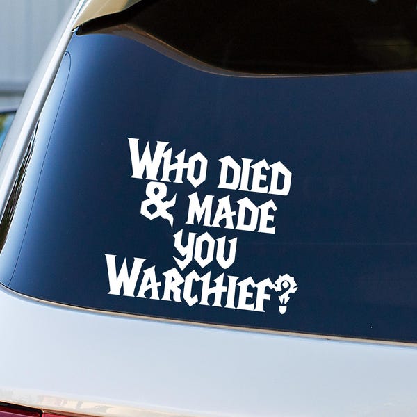 Who Died Gamer Car Decal, Gamer Gift