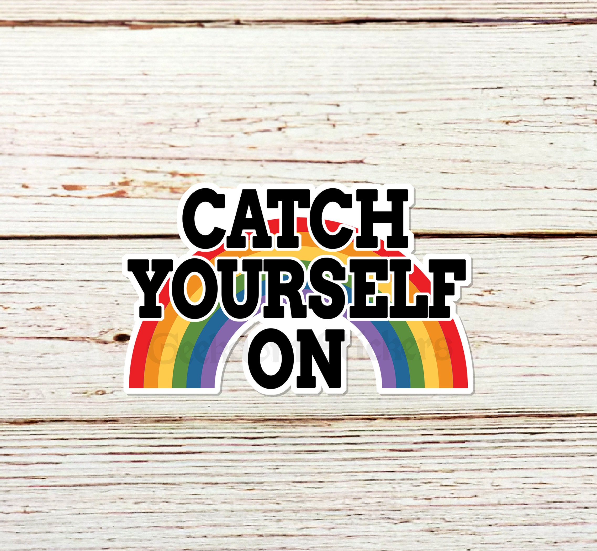 Rainbow Catch Yourself on Derry Sticker Laptop Decal Geeky Etsy