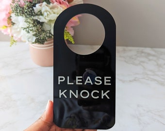 Please Knock Acrylic Door Hanger | Laser Engraved Door Knob Sign