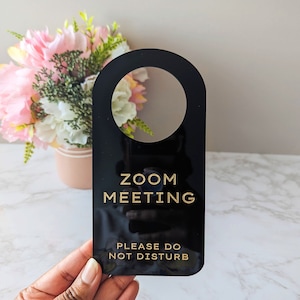 Zoom Meeting Hanger | Acrylic Door Hanger | Door Tag Hanger | Do Not Disturb Sign | Door Knob Sign | Custom Door Sign