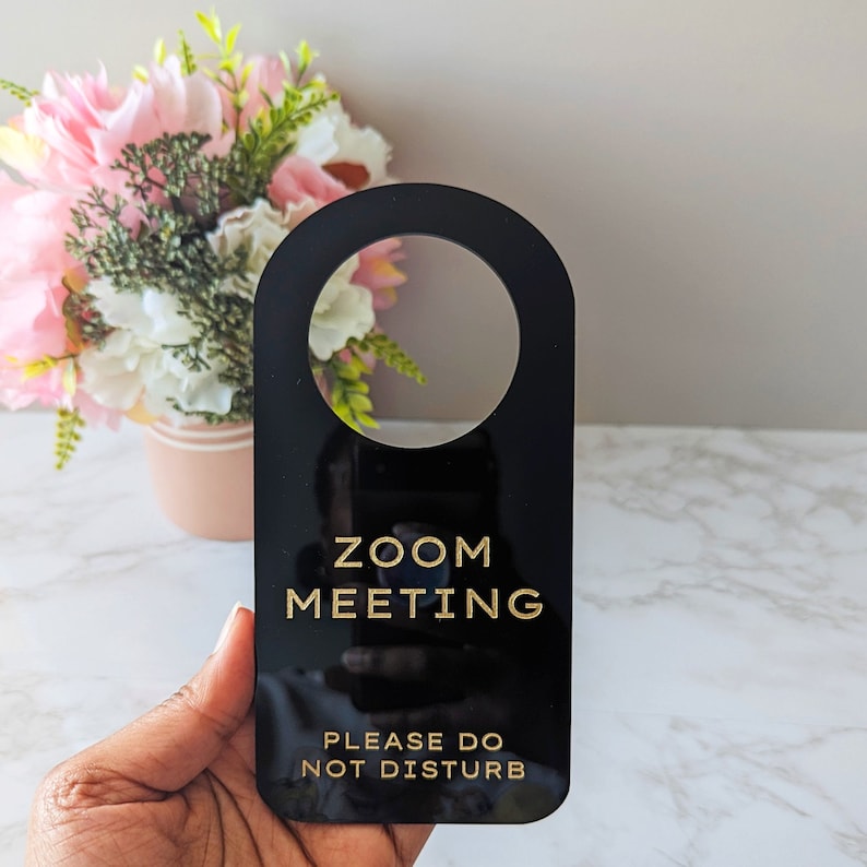 Zoom Meeting Door Hanger | Acrylic Do Not Disturb Sign - Etsy