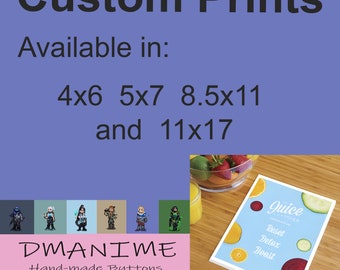 Custom Prints - Multiple Sizes Available (4x6, 5x7, 8x10, 8.5x11, 11x17)