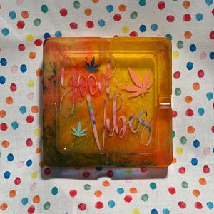 Rainbow Resin “Good Vibes” Ashtray