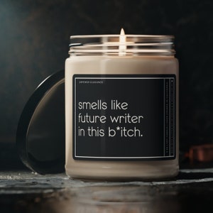 Smells Like Future Writer Gift For Writer Gifts, Gift for Writer, Future Writer, Graduation Gift School Acceptance Gift Future Writer Gift