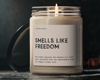Smells Like Freedom Candle Funny Breakup Gift for Best Friend Divorce Gift, Newly Single Present After Breakup, Divorce Party Gift For Her