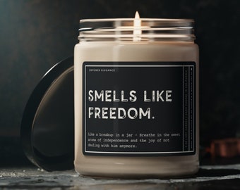 Smells Like Freedom Candle, Funny Breakup Gift for Best Friend, Friend Divorce Gift Divorce Party Gift, Newly Single Present, Divorce Candle