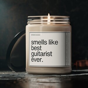 Smells Like Best Guitarist Ever Candle, Guitarist Gift, Funny Gift For Guitarist, Guitar Player Gift, Musician Gifts, Band Member Gift Ideas