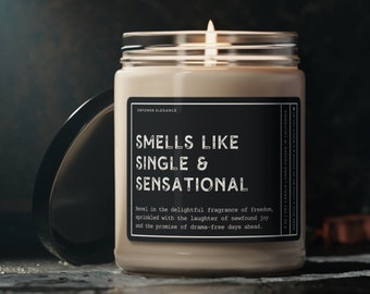 Single And Sensational Candle, Divorce Gift For Friend, Funny Breakup Gift, End Of Relationship Gift Divorce Candle For Sister After Breakup