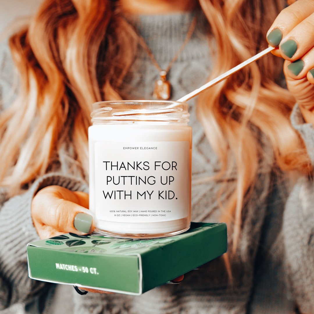 Thanks for Putting up With My Kid Candle, Funny Teacher Appreciation ...