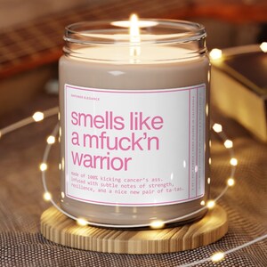 Mastectomy Gifts, Breast Cancer Survivor Candle, Gift for Friend Battling Cancer, Smells Like, Funny Breast Cancer Gift Mom Surviving Cancer image 4