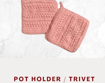 Pot Holders | Trivets | Hot Pads | Kitchen