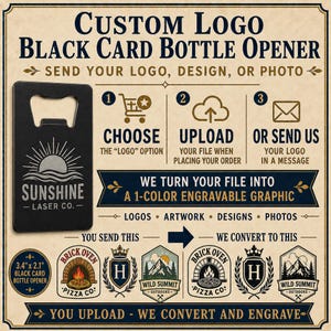May include: A black rectangular credit card-sized bottle opener with a laser-engraved sun and wave graphic. The image includes instructional text for custom engraving services, showing a 3.4 inch by 2.1 inch size and examples of logos.