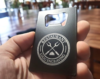 Restaurant Logo Bottle Opener, Custom Engraving, Black, Thick Steel, Card Sized, Fits In Wallet, Send Us Your Logo Or Graphic