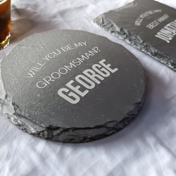 Will You Be My Groomsman Coasters, Groomsmen Proposal Gift, Slate Coaster, Be My Best Man Proposal, Engraved Personalized Text