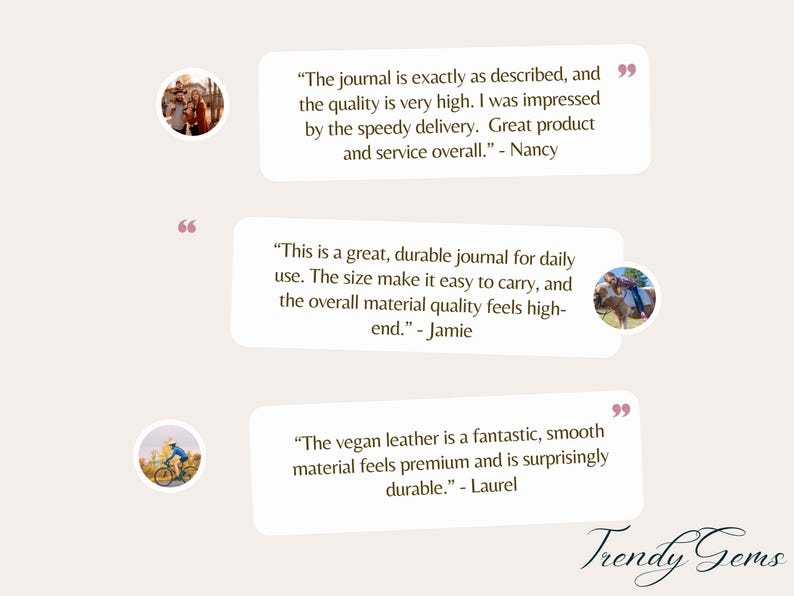 May include: Image features customer testimonials for a product, likely a journal, with quotes praising quality, durability, and speedy delivery. The Trendy Gems logo is at the bottom.