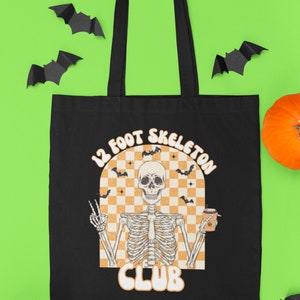 Twelve Foot Skeleton Club Eco-Friendly Tote Bag, Halloween Tote Bag, Trick or Treat Bag, Creepy Cute Bag, Spooky Tote, Twelve Foot Skeleton