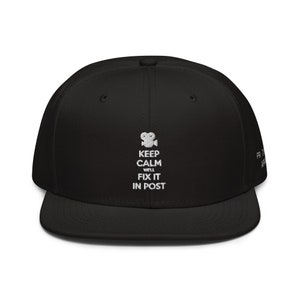 Keep Calm We&#39;ll Fix It In Post Hat