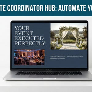 Könnte beinhalten: Ein silberner Laptop zeigt eine Präsentation mit dem Text "YOUR EVENT EXECUTED PERFECTLY". Der Bildschirm zeigt Bilder von einer Veranstaltung und einem Hochzeitsbogen. Das obere Banner lautet "THE ULTIMATE COORDINATOR HUB: AUTOMATE YOUR AGENCY."