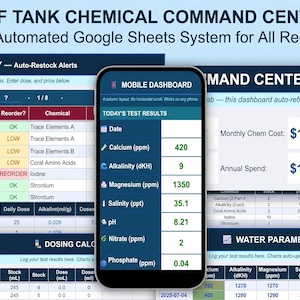 May include: A smartphone displays a mobile dashboard for a reef tank chemical command center. The screen shows test results for calcium, alkalinity, magnesium, salinity, pH, nitrate, and phosphate levels, along with monthly and annual costs.