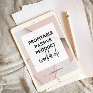 Profitable Passive Product Workbook