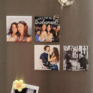 May include: A collection of magnets and a floral-shaped magnet. The magnets feature photos of people and text that says "Will You Be My Maid of Honor?" and "Will You Be My Bridesmaid?" and "Save the Date". Dates include May 18, 2027, June 24, 2030, and August 8, 2030.