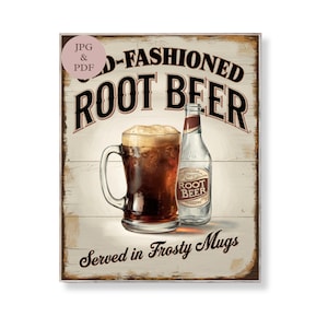 Old Fashioned Root Beer Sign Vintage Soda Fountain Wall Art Frosty Mug Kitchen Decor Rustic Drink Poster Digital Retro Beverage Print Gift
