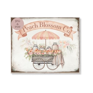 Peach Blossom Co Sign Vintage Fruit Cart Wall Art Blush Floral Summer Print Cottagecore Kitchen Decor Shabby Chic Digital Download Poster
