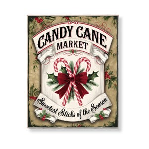 Candy Cane Market Vintage Christmas Kitchen Sign (8x10 PDF & JPG Digital Download