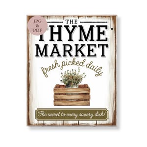 Thymian Markt Zeichen Druckbare rustikale Küche Kraut Kunst Französische Bauernhaus Botanische Wanddekoration Vintage Kräutergarten Digitaler Download Poster Geschenk