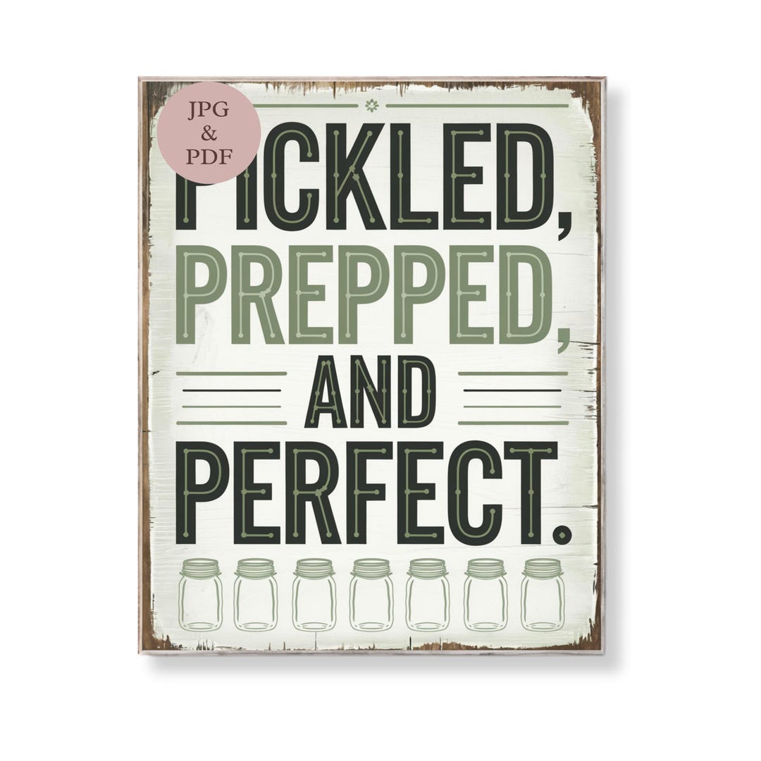 Homemade Pickle Sign Pickle Kitchen Wall Art Pantry Printable Rustic Farmhouse Decor Funny ...
