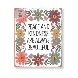 Peace Kindness Quote Sign Floral Mini Wall Art Boho Vintage Style Printable Decor Digital Download for Tiered Tray or Shelf Poster Gift
