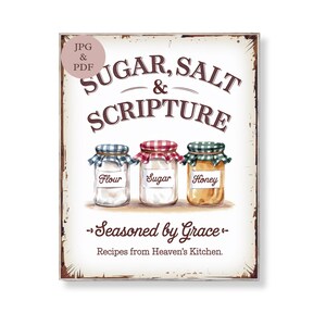Zucker, Salz und Schrift Zeichen Glaube Küche Wandkunst Vintage Vorratsgläser Printable Christian Back Poster Gewürzt von Grace Decor Download