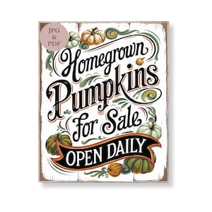 Homegrown Pumpkin Sign Rustic Fall Farmhouse Wall Art Vintage Harvest Market Printable Autumn Home Decor Digital Download Poster Gift