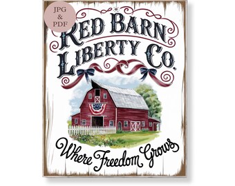 Red Barn Liberty Co Sign Patriotic Farmhouse Wall Art 4th of July Country Barn Printable Vintage Rustic Decor Americana Digital Download