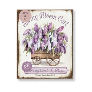 Spring Bloom Cart Lawendowy znak Vintage Flower Wagon Wall Art Shabby Cottage Garden Wydrukuj Wiejski Dekor Kwiatowy Cyfrowe Pobieranie