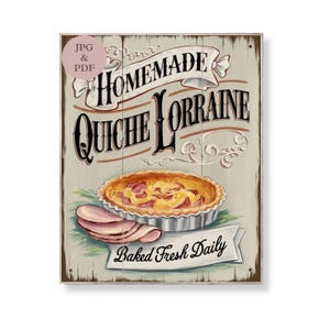 Zelfgemaakte quiche Lorraine kunst aan de muur boerderij keuken ontbijt teken shabby chic afdrukbare Franse brunch decor rustieke eierham direct downloaden