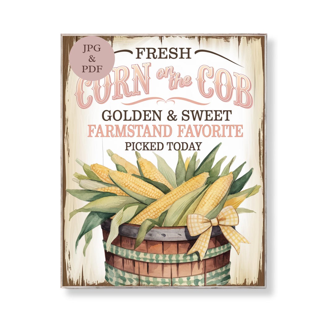 Fresh Corn on the Cob Printable Wall Art for Farmstand Decor Golden ...