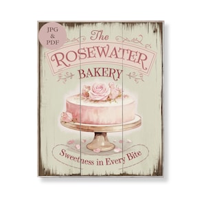 Romantic Bakery Wall Art Pink Cake Sign for Kitchen Decor Shabby Chic French Rose Patisserie Digital Print Vintage Printable Download Gift