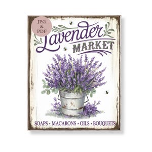 Lavender Market Sign Rustic French Farmhouse Wall Art Printable Lavender Bucket Decor Shabby Chic Summer Botanical Digital Download Poster