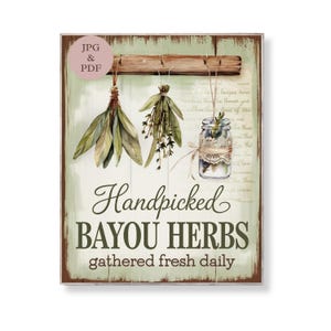 Handverlesene Bayou Kräuter Wand Kunst Süddeutsche Küchenkräuter Dekor Botanisches Dekor Handverlesener Digitaldruck Vintage grünes Schild Sofort Download Poster
