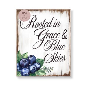 Blueberry Farmhouse Quote Print: Christian Summer Kitchen Decor (Digital Download)
